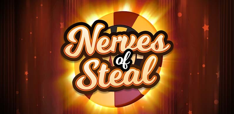 Nerves of Steal