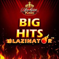 Big Hits Blazinator Jackpot King
