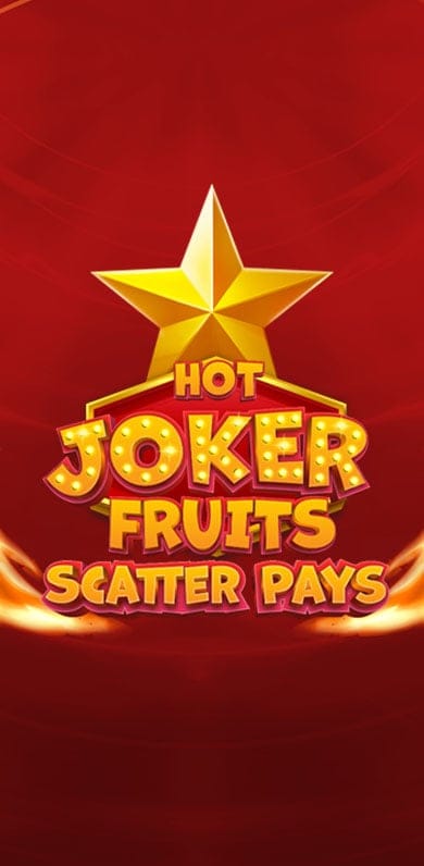 Hot Joker Fruits: Scatter Pays in slots_onestowatch