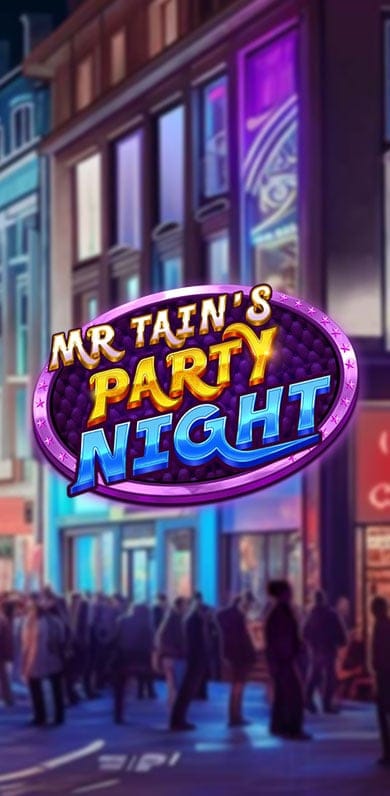 Mr Tain's Party Night in sub_onestowatch